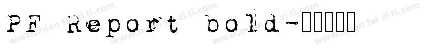 PF Report bold字体转换